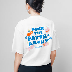 Fuck the Paytriarchy - T-Shirt